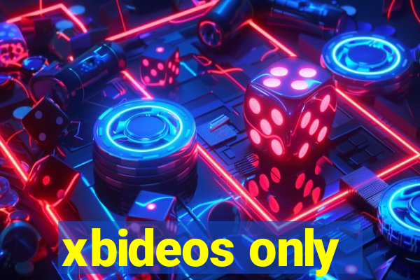 xbideos only